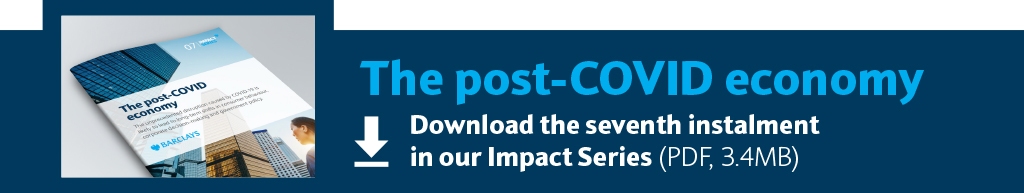Download 'The post-COVID economy' Impact Series